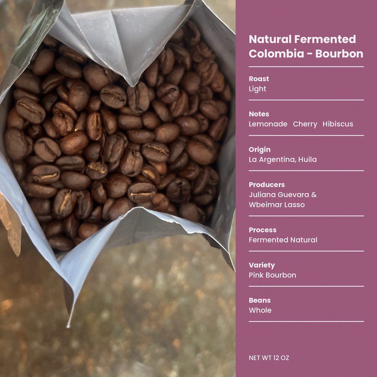 Natural Fermented Colombia - Bourbon